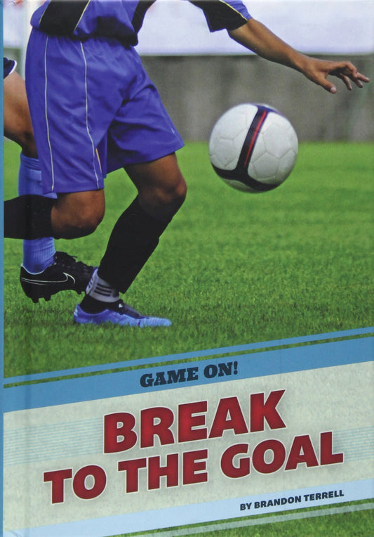 Break to the Goal (Game On!) - 8753