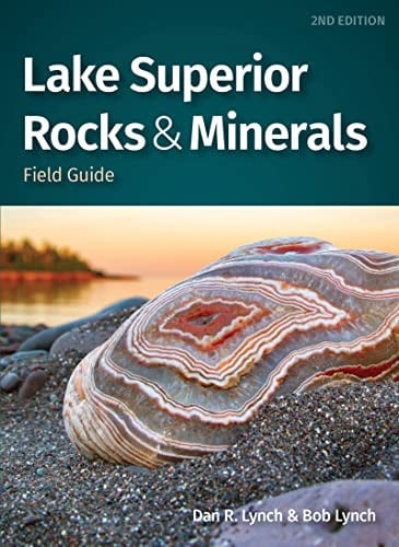 Lake Superior Rocks and Minerals Field Guide A Field Guide to the Lake Superior Area
