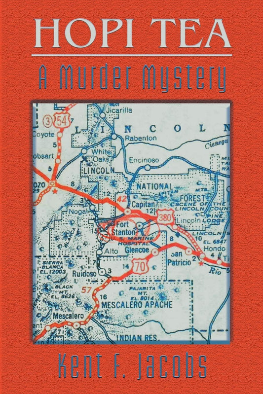 Hopi Tea, A Murder Mystery
