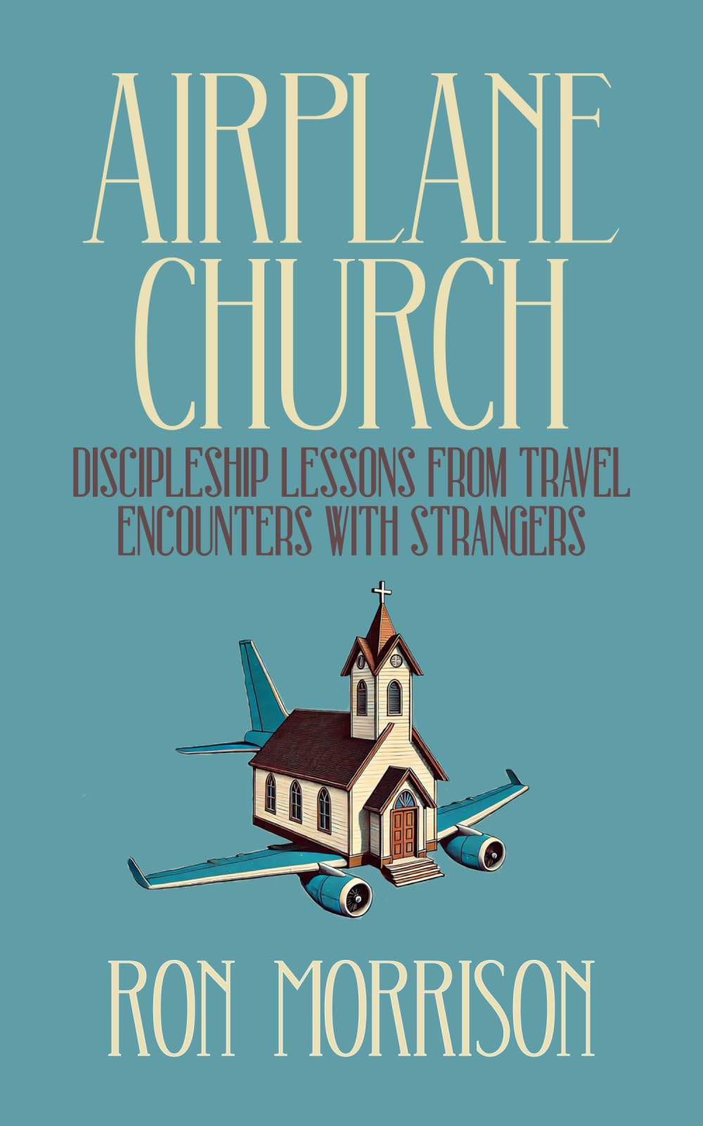 Airplane Church: Discipleship Lessons From Travel Encounters With Strangers