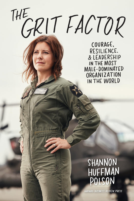 The Grit Factor: Courage, Resilience, and Leadership in the Most Male-Dominated Organization in the World - 5527