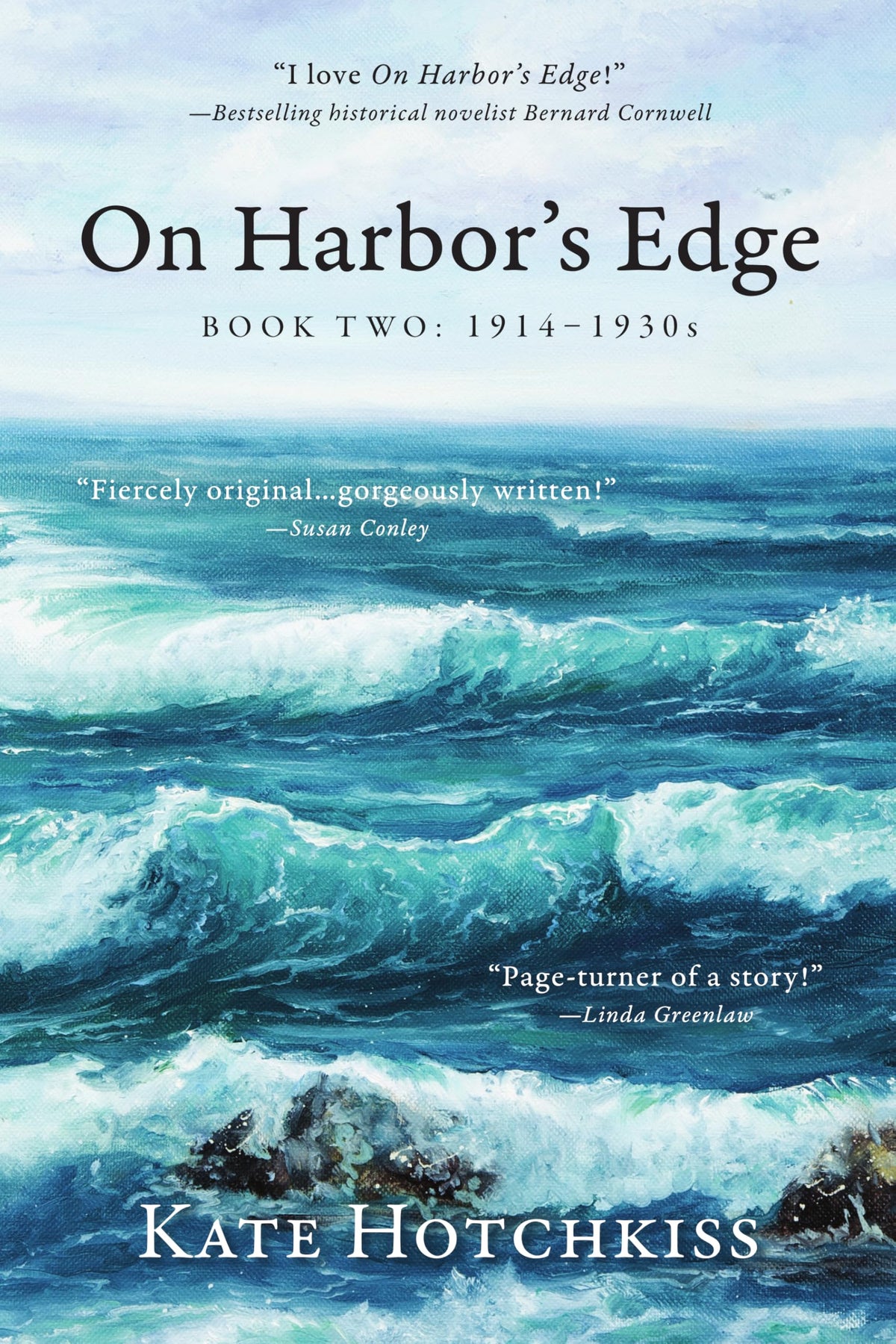 On Harbor's Edge, Book Two: 1914-1930s