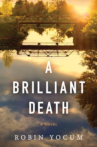 A Brilliant Death