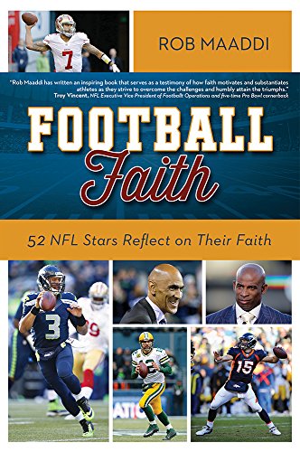 Football Faith: 52 NFL Stars Reflect on Their Faith