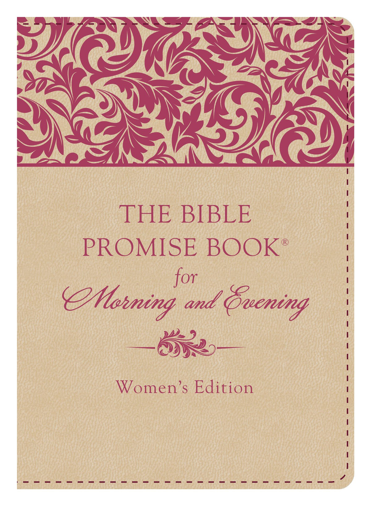The Bible Promise Book for Morning and Evening: Women's Edition