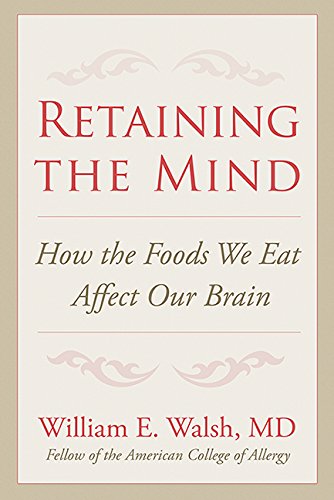 Retaining the Mind: How the Foods We Eat Affect Our Brain
