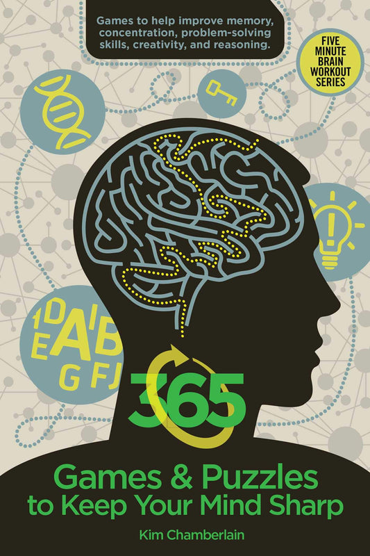 365 Games & Puzzles to Keep Your Mind Sharp (Brain Workout)