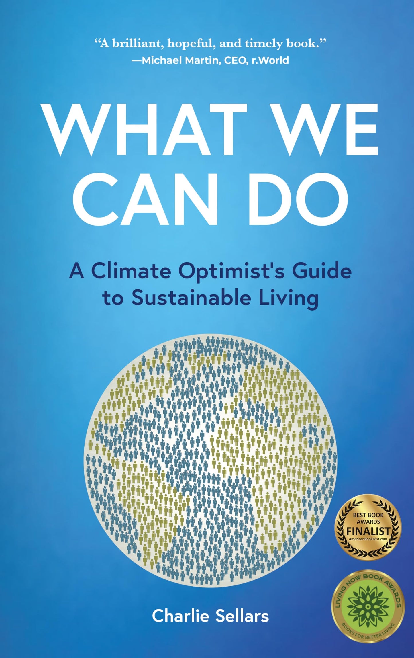 What We Can Do: A Climate Optimist's Guide to Sustainable Living