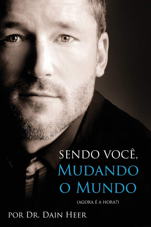 Sendo Você, Mudando o Mundo - Being You Portuguese (Portuguese Edition)