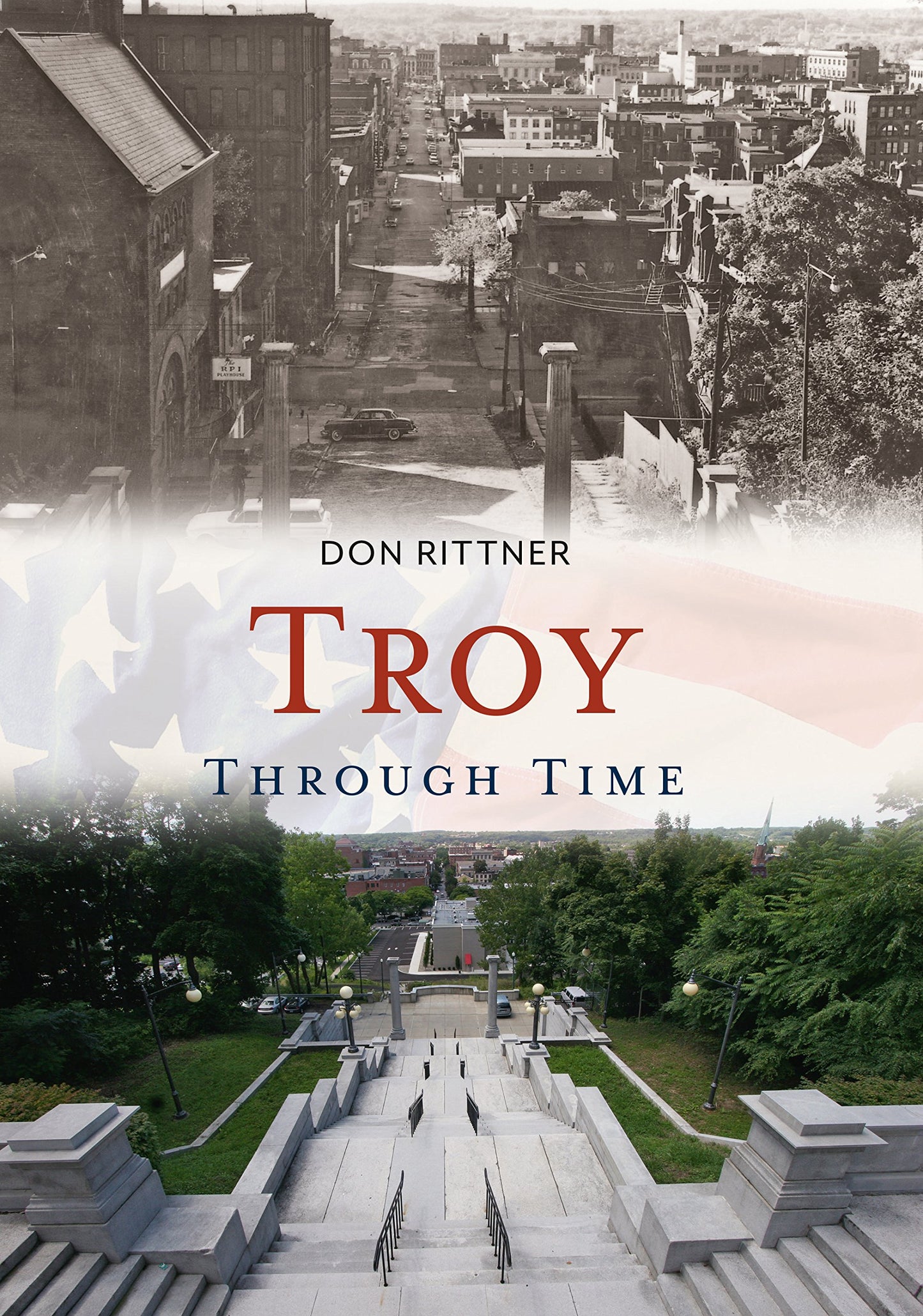 Troy Through Time (America Through Time)