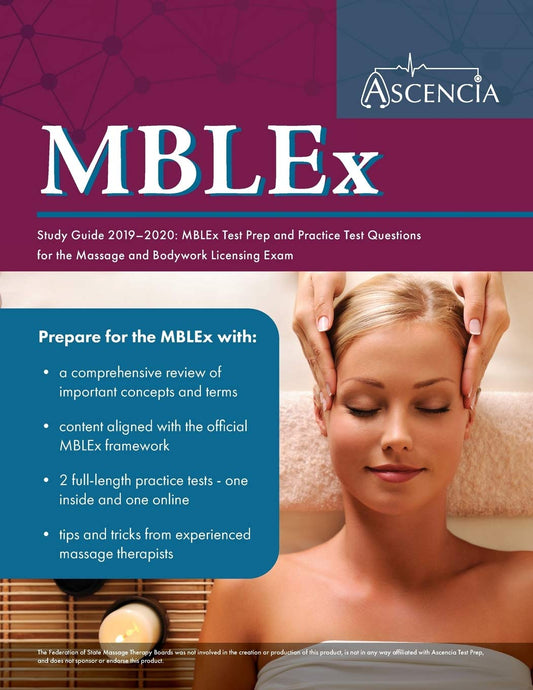 MBLEx Study Guide 2019-2020: MBLEx Test Prep and Practice Test Questions for the Massage and Bodywork Licensing Exam - 1814