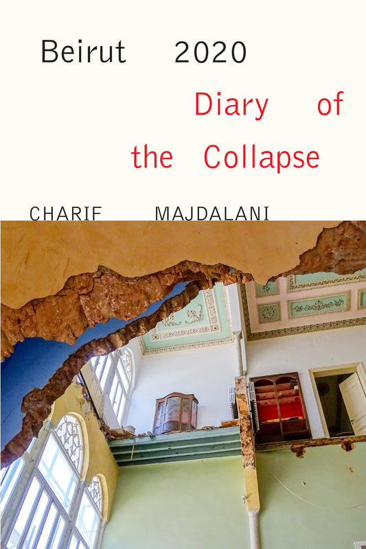Beirut 2020: Diary of the Collapse - 2870