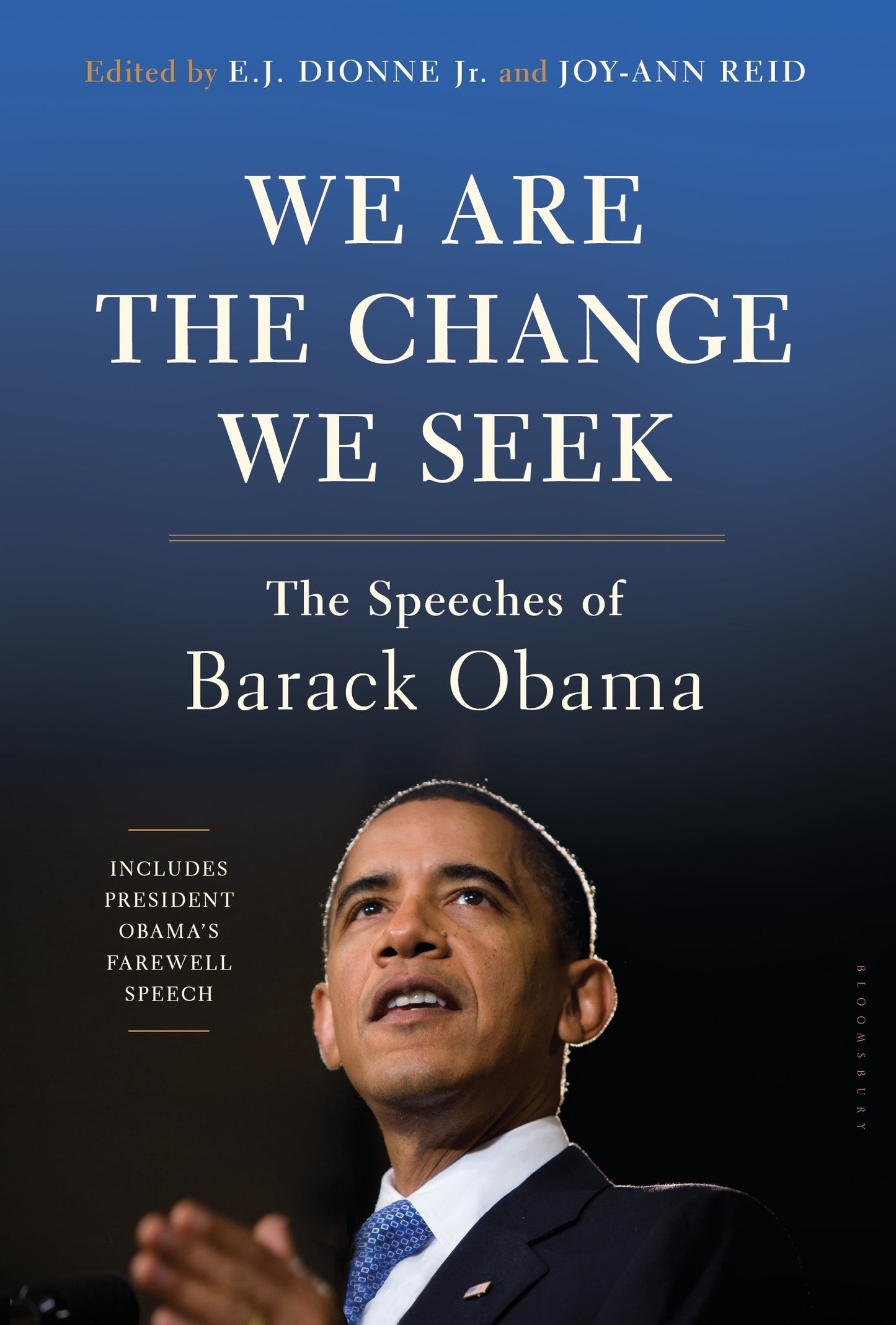 We Are the Change We Seek: The Speeches of Barack Obama - 7024