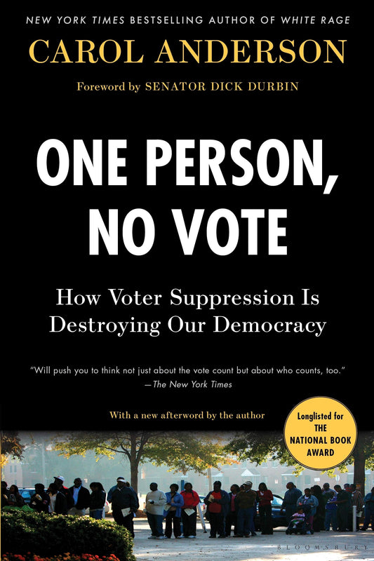 One Person, No Vote: How Voter Suppression Is Destroying Our Democracy - 6573