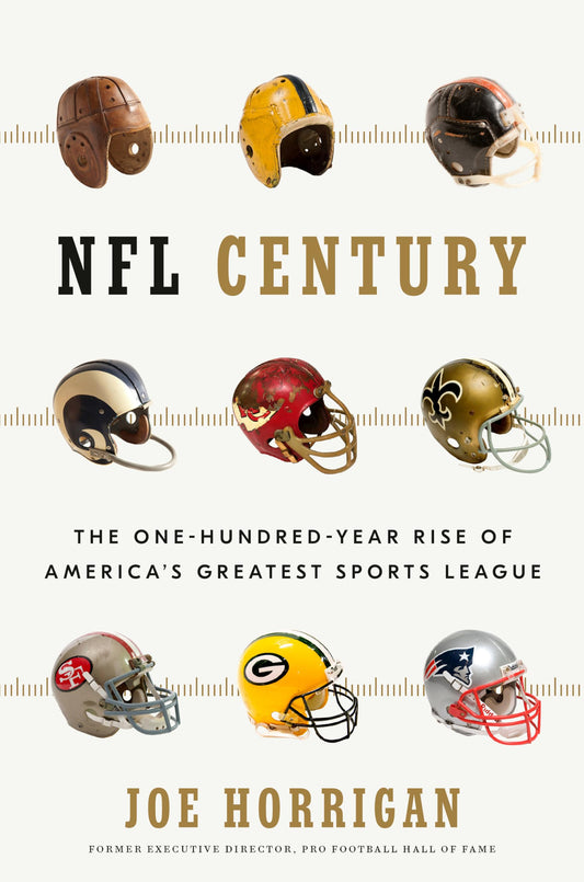 NFL Century: The One-Hundred-Year Rise of America's Greatest Sports League - 927
