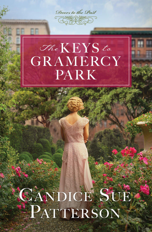 The Keys to Gramercy Park (Doors to the Past) - 199