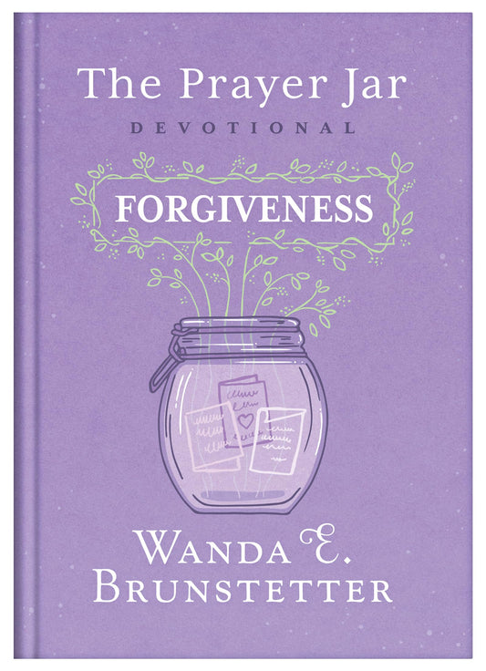 The Prayer Jar Devotional: Forgiveness