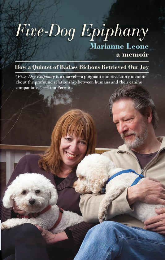 Five-Dog Epiphany: How a Quintet of Badass Bichons Retrieved Our Joy - 5446