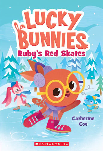 Ruby's Red Skates (Lucky Bunnies #4) Volume 4