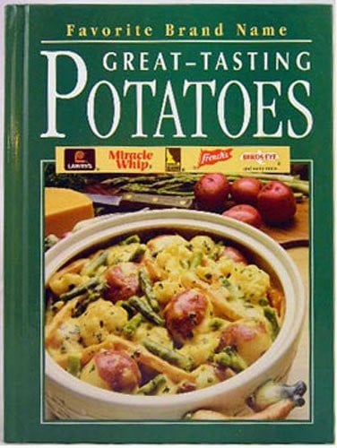 Favorite brand name great-tasting potatoes