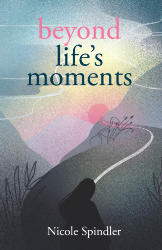 Beyond Life's Moments: An Empowering Outlook on Transcending Unexpected Setbacks