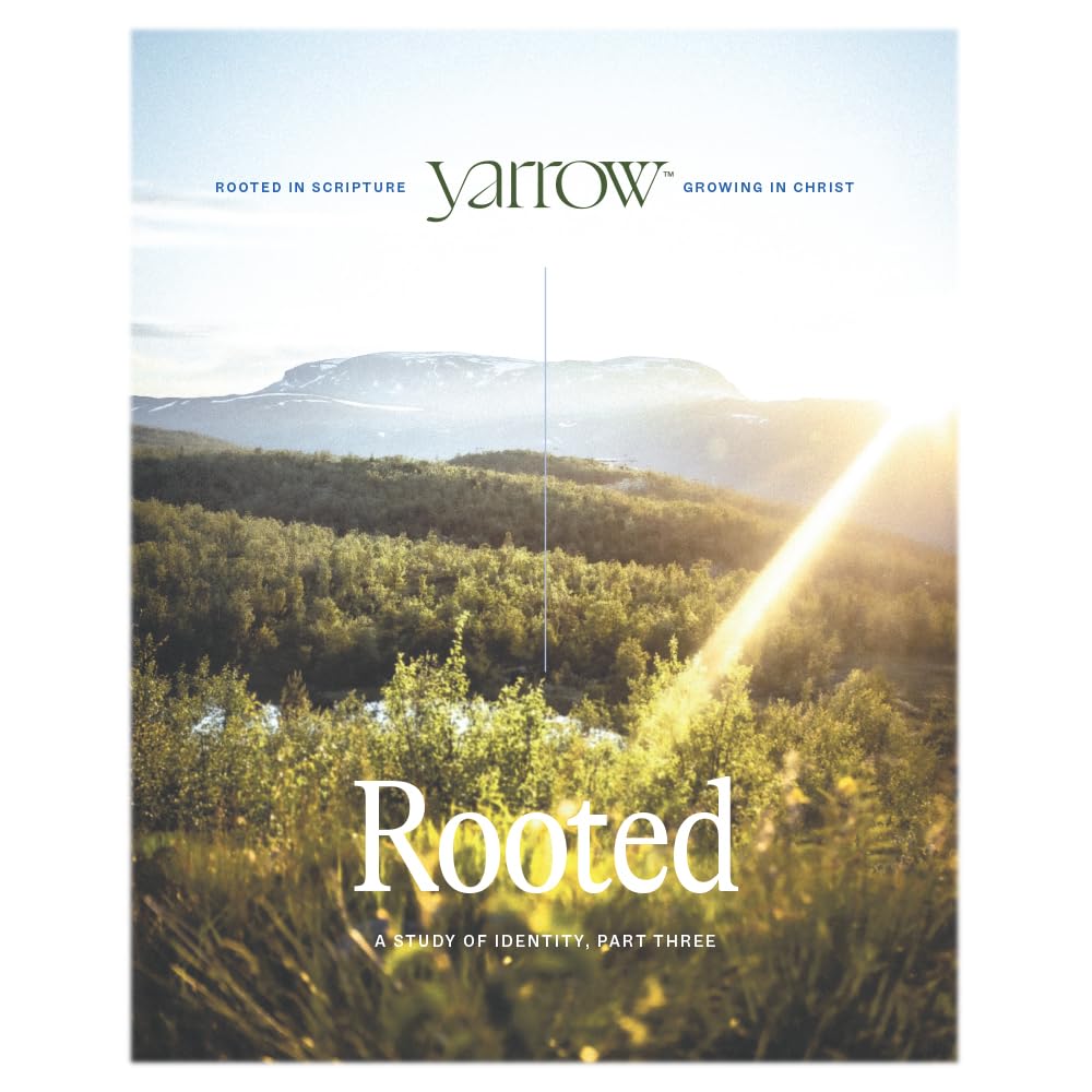 Rooted: A Study of Identity, Part Three