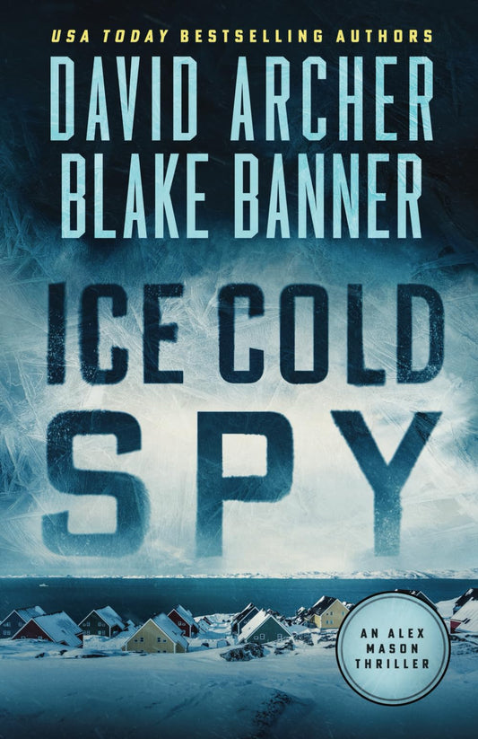 Ice Cold Spy (Alex Mason)