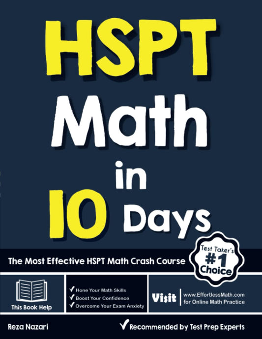 HSPT Math in 10 Days: The Most Effective HSPT Math Crash Course - 7725