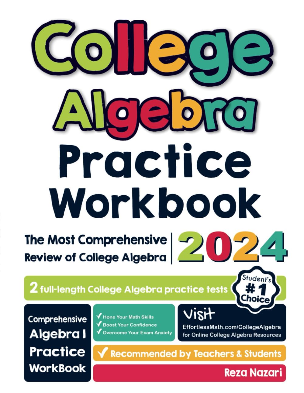 College Algebra Practice Workbook: The Most Comprehensive Review of College Algebra - 2978