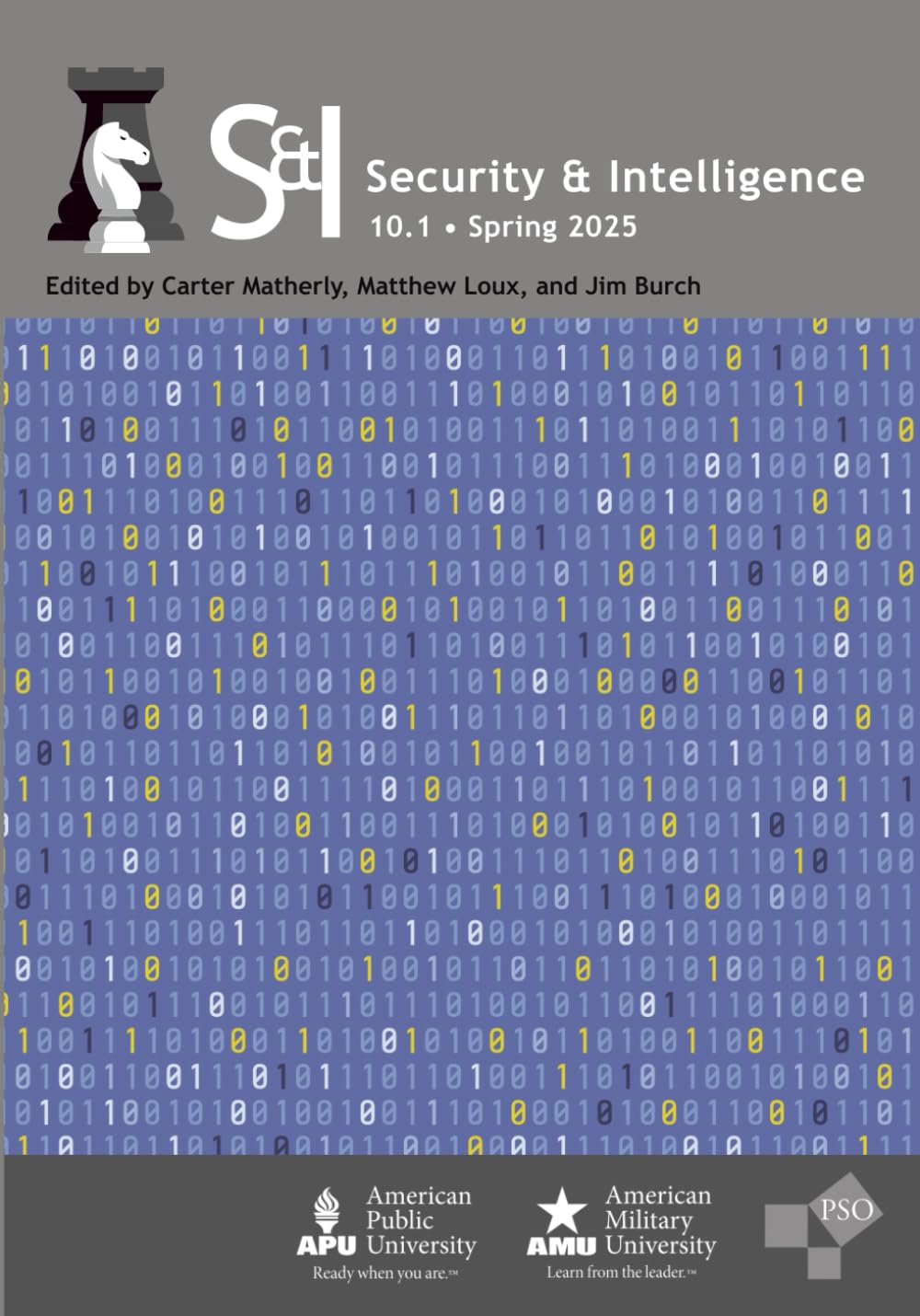 Security & Intelligence: Volume 10, Number 1, Spring 2025