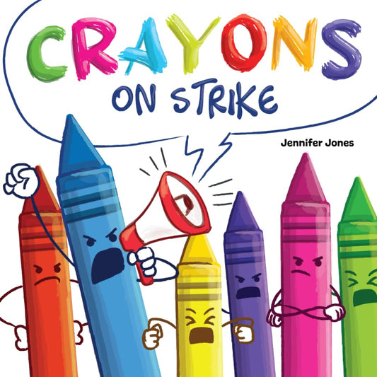 Crayons on Strike: A Funny, Rhyming, Read Aloud Kid's Book About Respect and Kindness for School Supplies - 6807