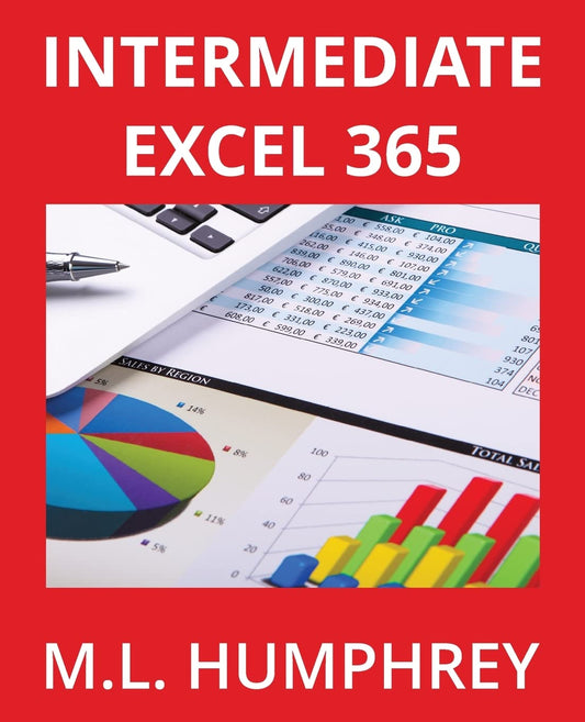 Intermediate Excel 365 (Excel 365 Essentials) - 5989