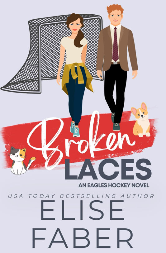 Broken Laces (Eagles Hockey)