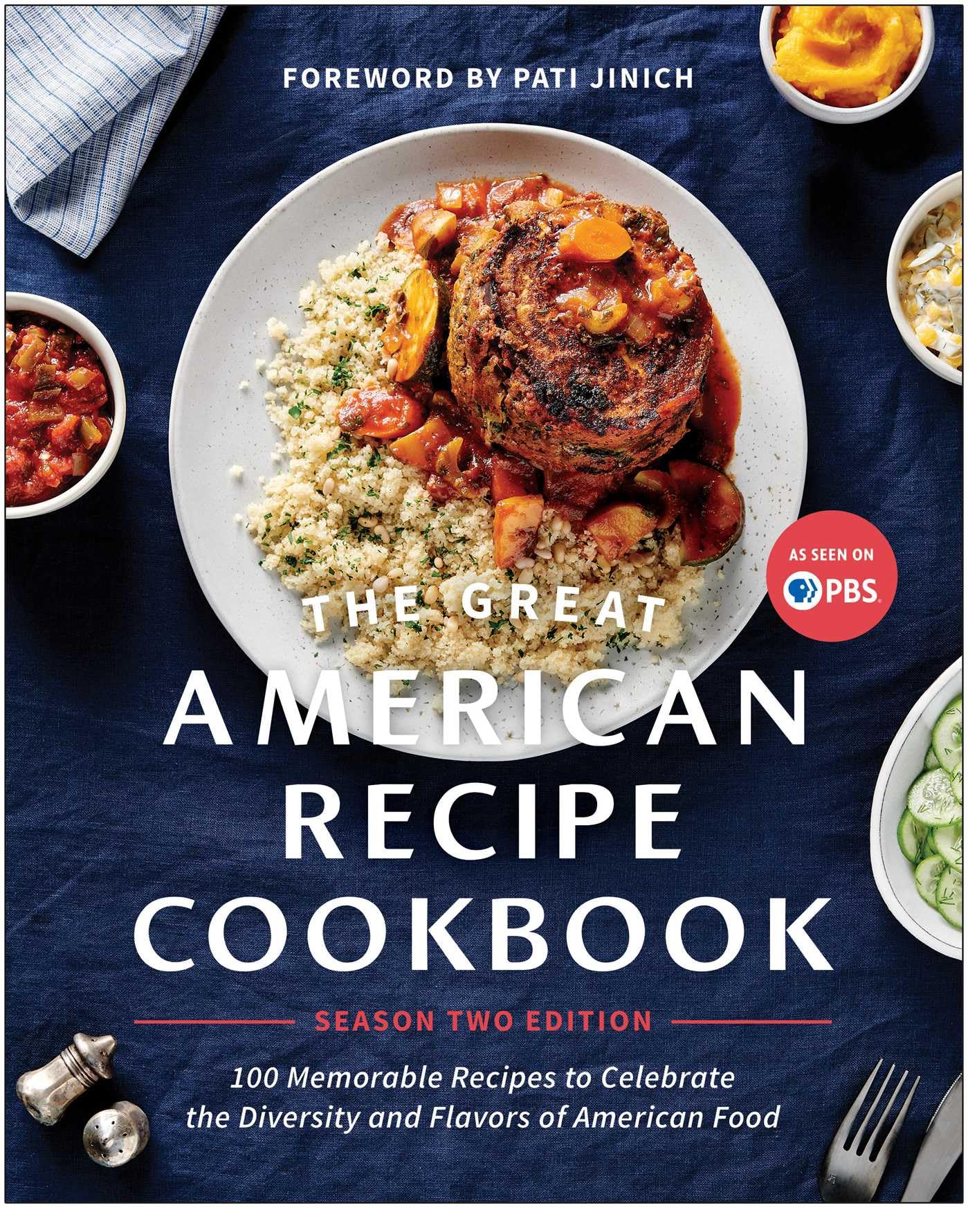 The Great American Recipe Cookbook Season 2 Edition: 100 Memorable Recipes to Celebrate the Diversity and Flavors of American Food - 7621