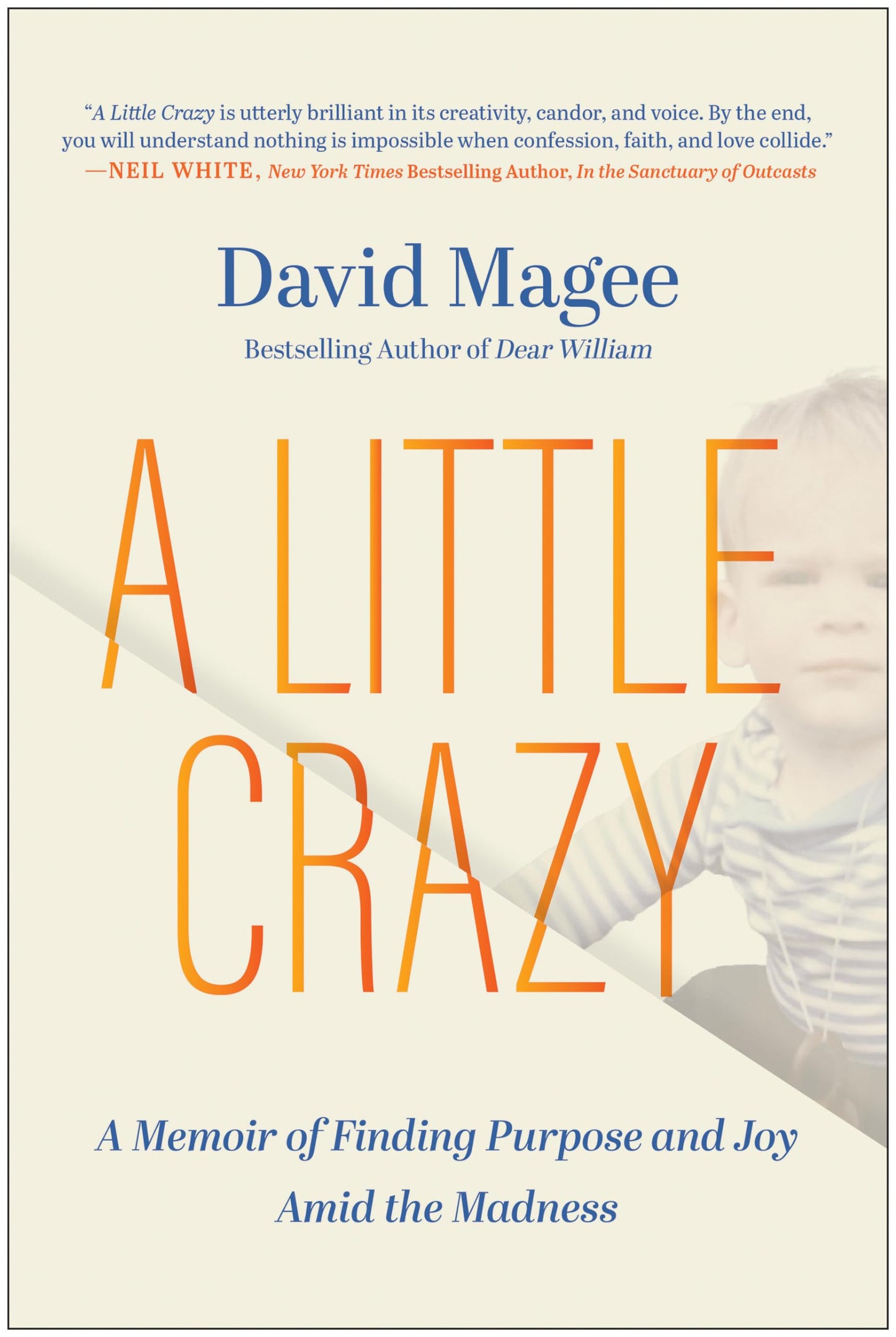 A Little Crazy: A Memoir of Finding Purpose and Joy Amid the Madness - 1532