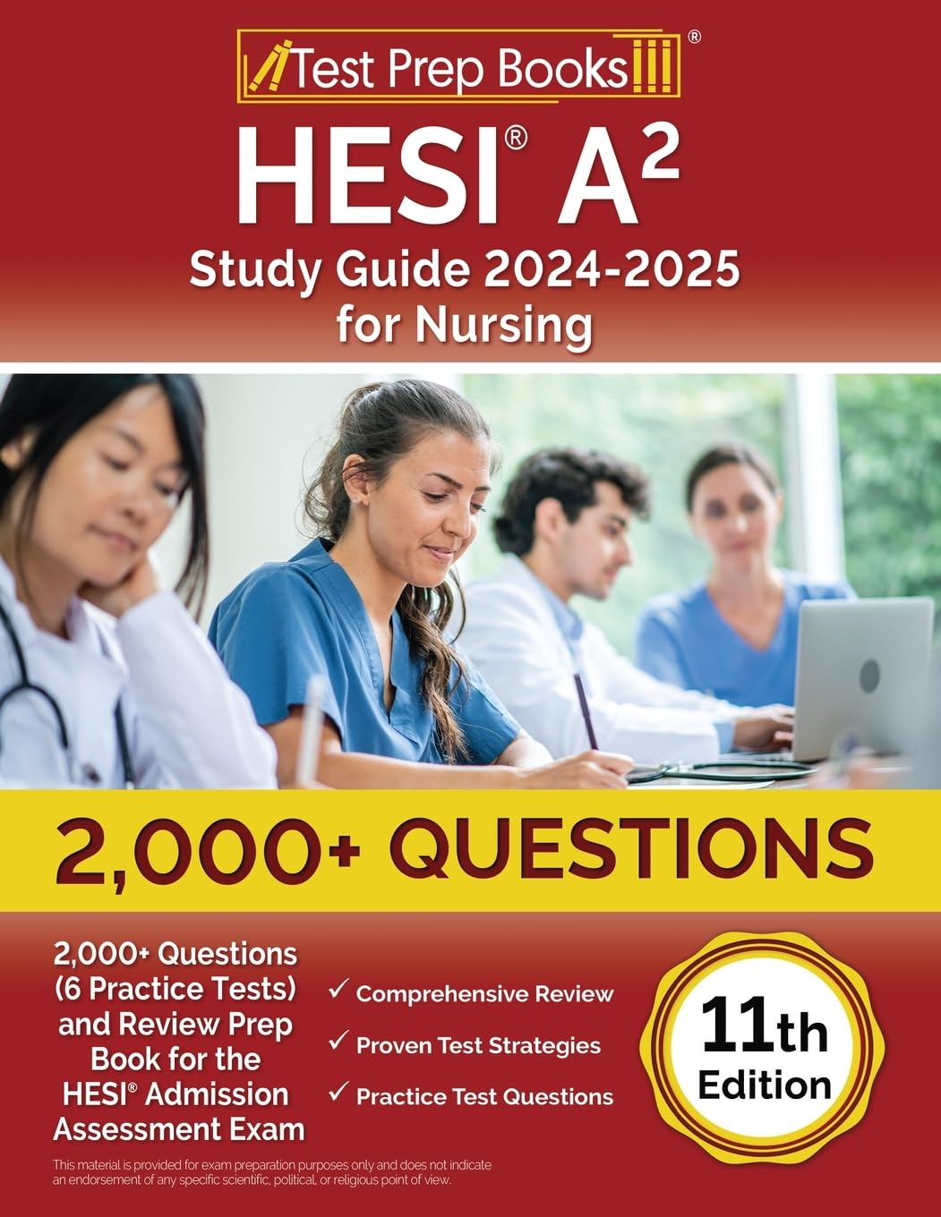 HESI A2 Study Guide 2024-2025 for Nursing: 2,000+ Questions (6 Practice Tests) and Review Prep Book for the HESI Admission Assessment Exam: [11th Edition] - 3194