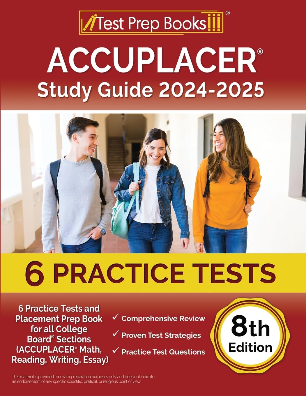 ACCUPLACER Study Guide: Practice Tests and Placement Prep Book for all College Board Sections (ACCUPLACER Math, Reading, Writing, Essay): [8th Edition] - 3375