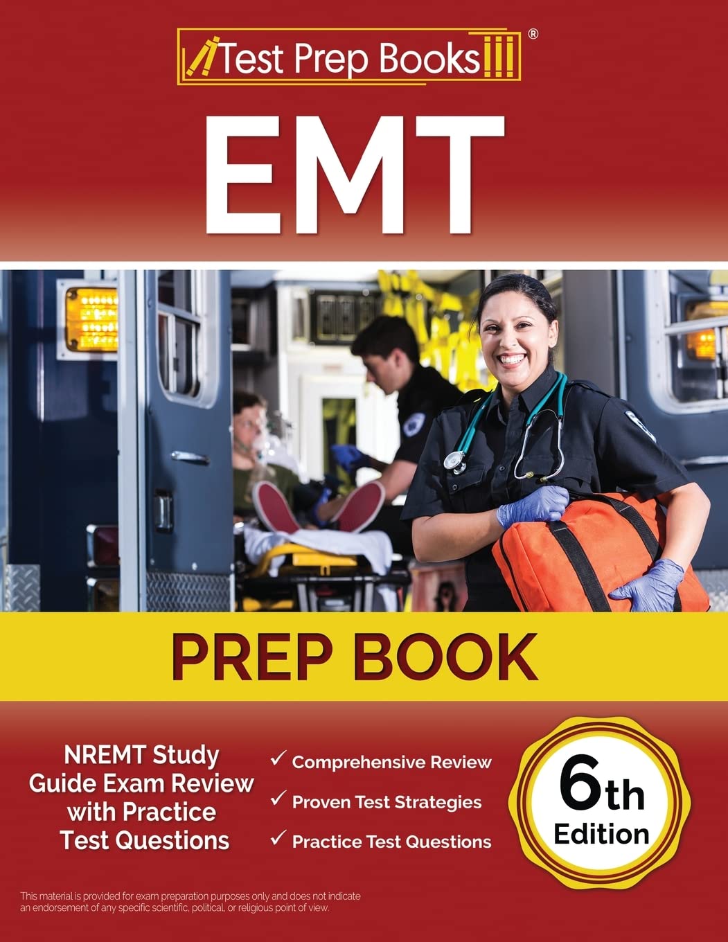 EMT Prep Book: NREMT Study Guide Exam Review with Practice Test Questions: [6th Edition] - 6045