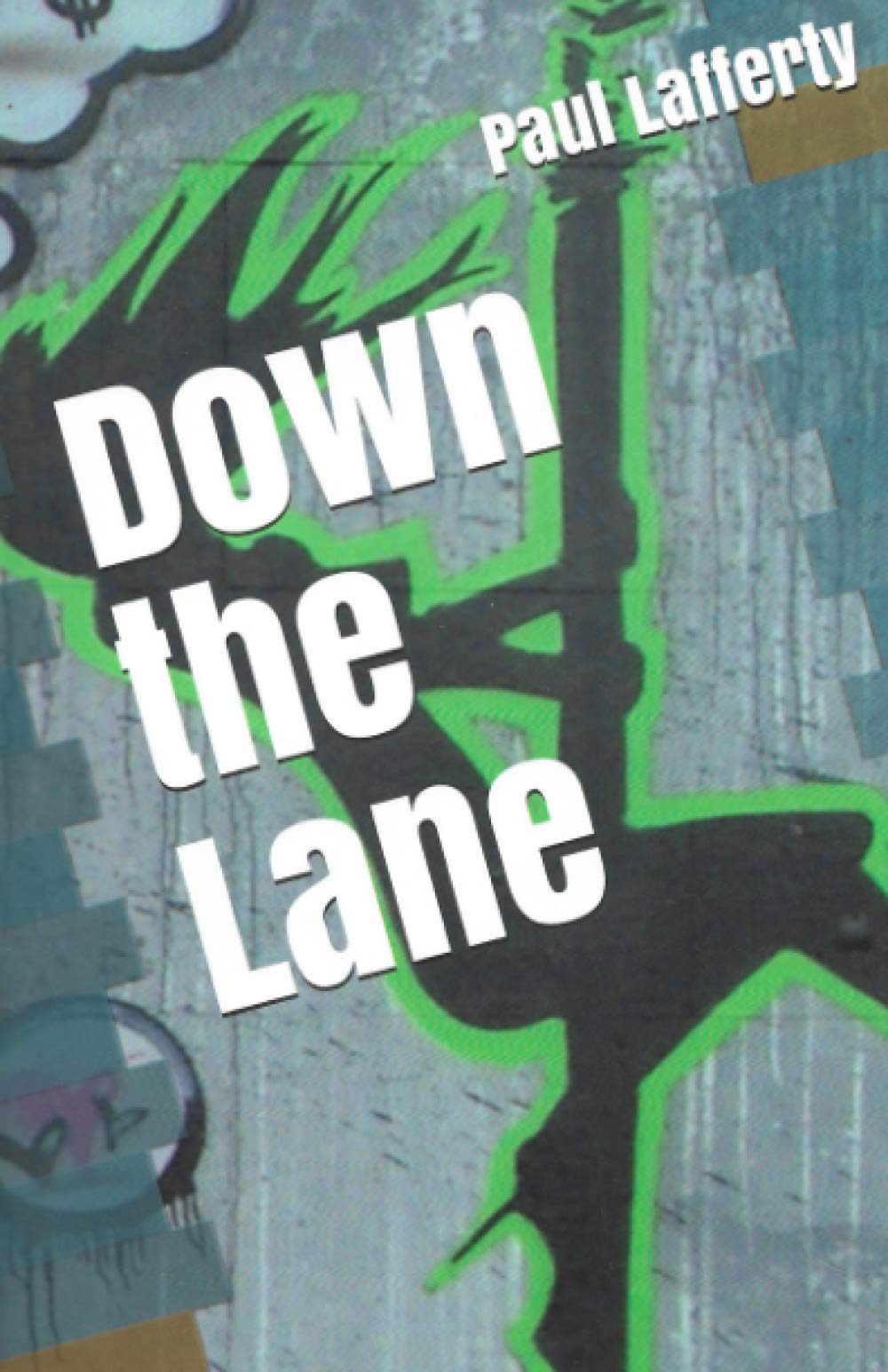 Down the Lane