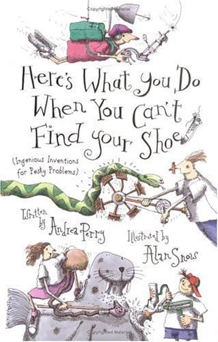 Here's what you do when you can't find your shoe: ingenious inventions for pesky problems