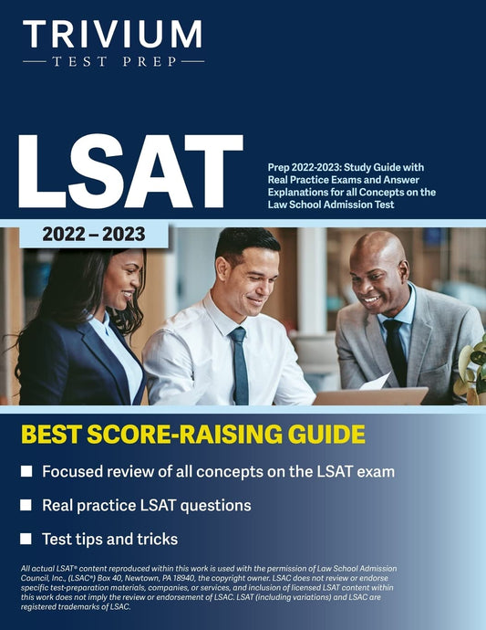 LSAT Prep 2022-2023: Study Guide with Real Practice Exams and Answer Explanations for All Concepts on the Law School Admission Test - 6903
