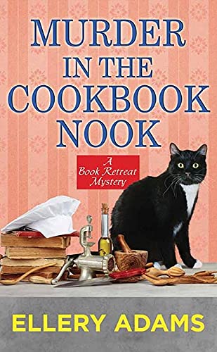 Murder in the Cookbook Nook (Center Point Large Print; Book Retreat Mysteries)