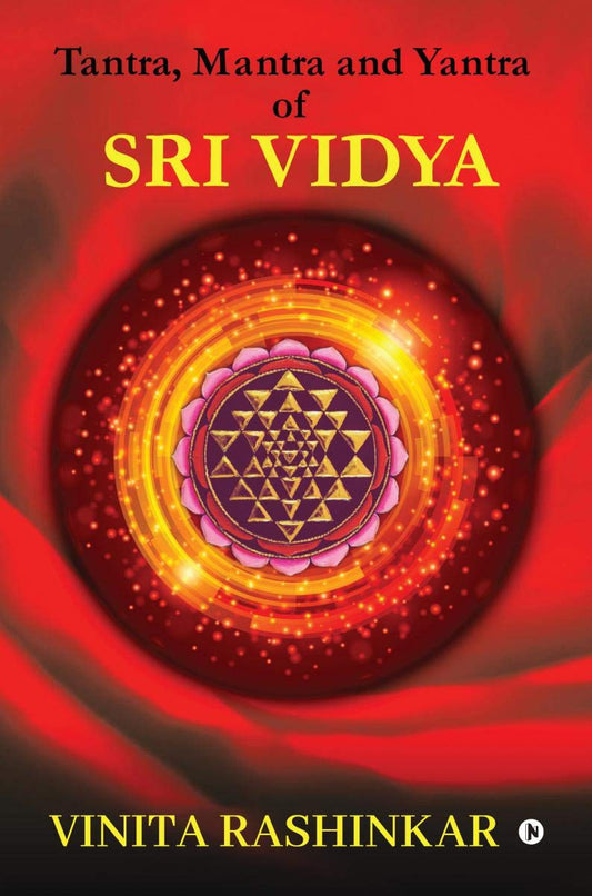 Tantra, Mantra and Yantra of Sri Vidya - 2483