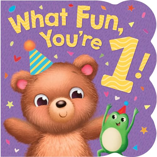 What Fun, You’re 1! – A Colorful First Birthday Picture Book for Babies Ages 1| Rhyming Keepsake Board Book to Celebrate Your Baby’s Big Milestone (Tender Moments) - 7901