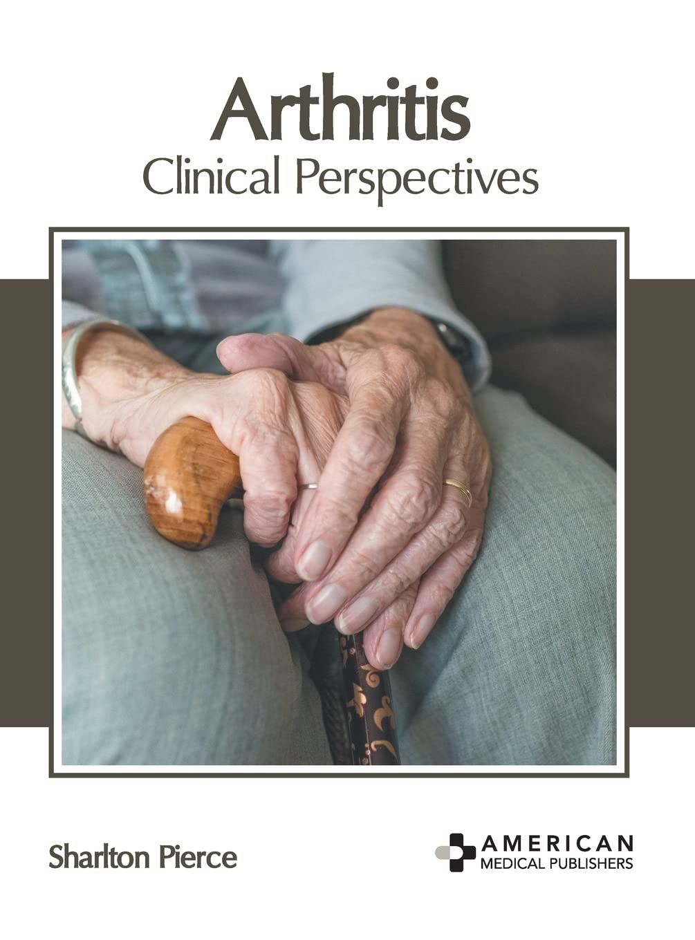 Arthritis: Clinical Perspectives