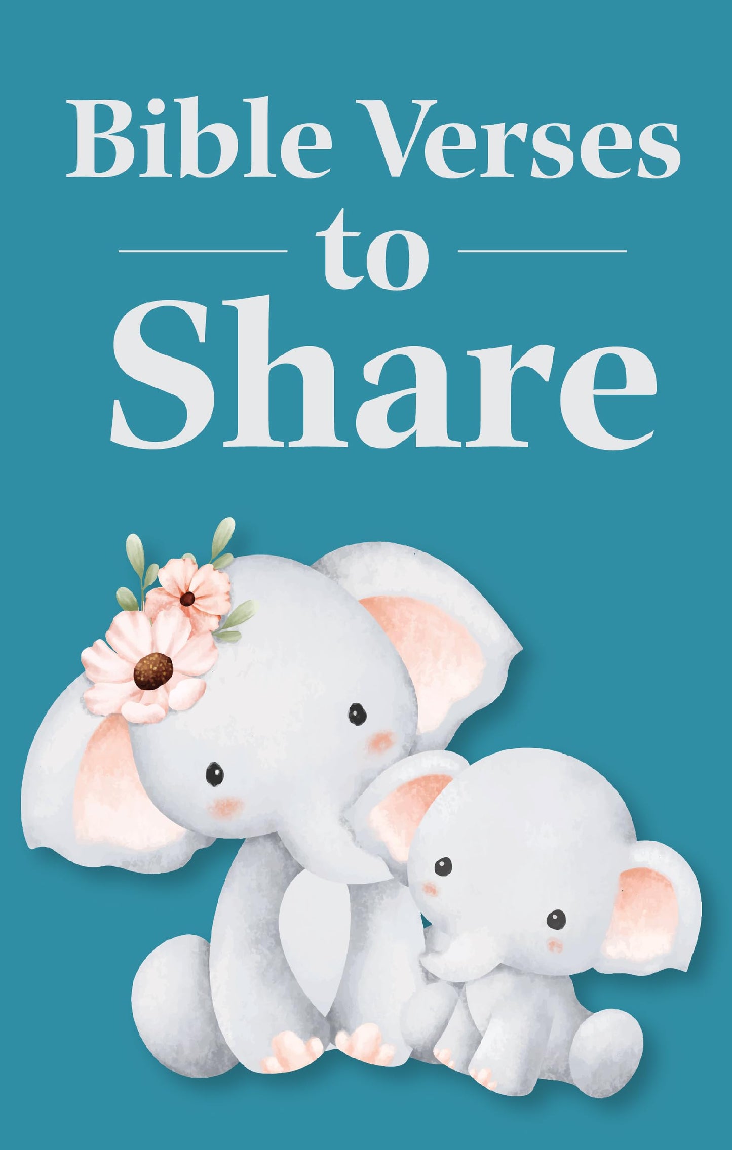 Bible Verses to Share: Teach Kids About Faith | 125+ Illustrated Passages with Easy Commentary | Old & New Testament | Hardcover Christian Gift for Families