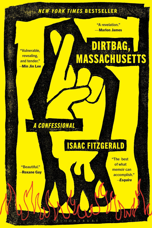 Dirtbag, Massachusetts: A Confessional - 6018