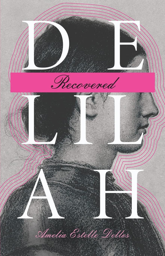 Delilah Recovered - 1698