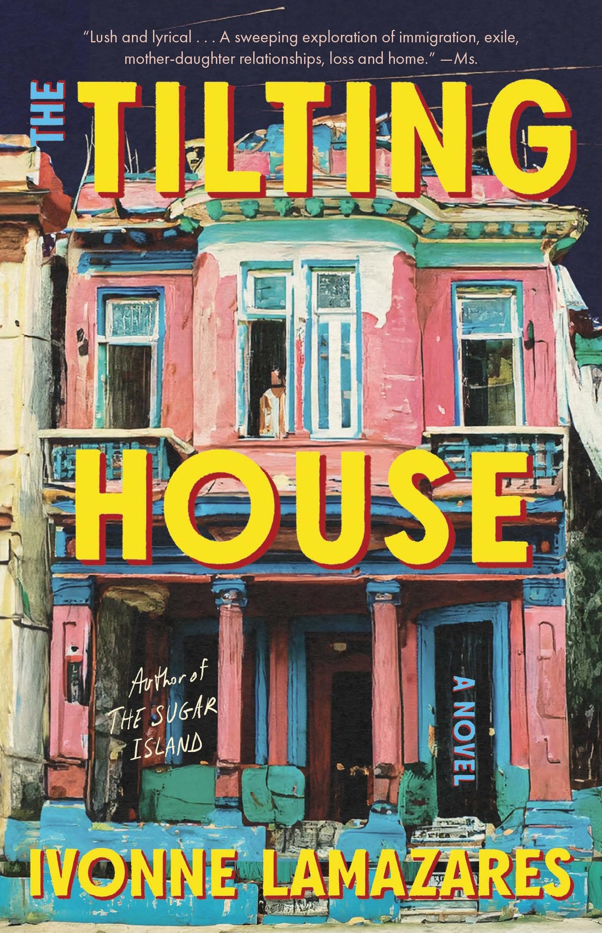 The Tilting House: A Novel