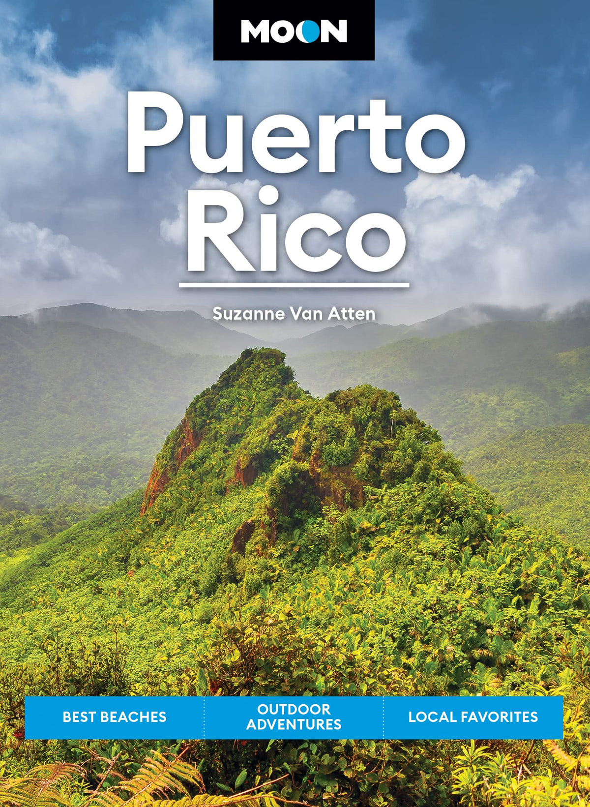 Moon Puerto Rico: Best Beaches, Outdoor Adventures, Local Favorites (Travel Guide)